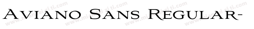 Aviano Sans Regular字体转换